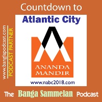 Banga Sammelan 2018 Atlantic City Podcast
